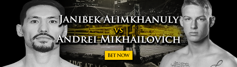 Janibek Alimkhanuly vs. Andrei Mikhailovich Boxing Betting